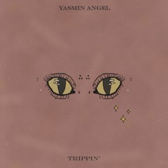 Trippin'