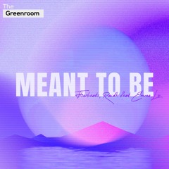 Flowbeats, RAIDH feat. EMMA LX - Meant To Be | The Greenroom