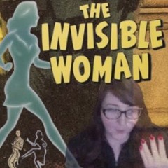 The Invisible Woman