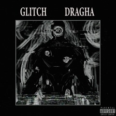 "GLITCH" | Phonk (Prod. DraGha)