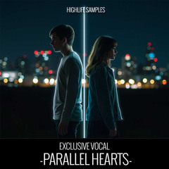 HighLife Samples - Parallel Hearts