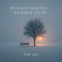 Beinahe Winter, Beinahe Licht