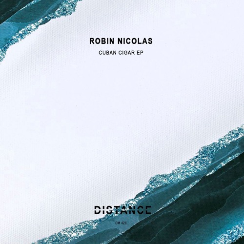 Cuban Cigar - Robin Nicolas | Distance