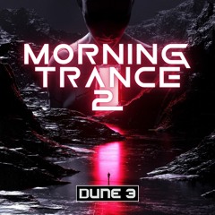 Morning Trance Vol.2 For Dune 3 (demo)