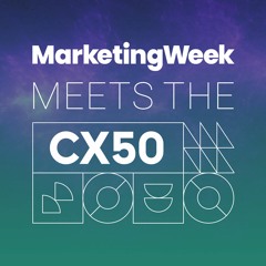 Marketing Week Meets The CX50: Rachel Kerrone, Starling Bank