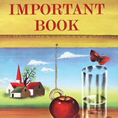 free PDF 💝 The Important Book by  Margaret Wise Brown &  Leonard Weisgard EBOOK EPUB
