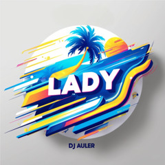 Lady - Modjo (Auler's touch)