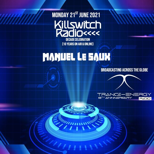 Manuel Le Saux - Killswitch Radio Decade Celebration