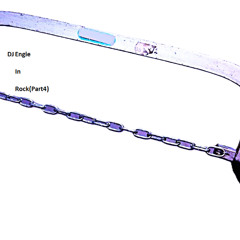 Engie in Rock (Part 4)