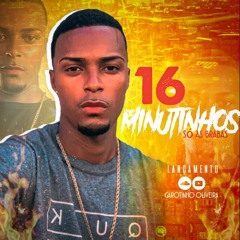 16 MINUTINHOS SO AS BRABAS [ TAMBOR XRC ] DJ GAROTINHO OLIVEIRA [ 2022 ]