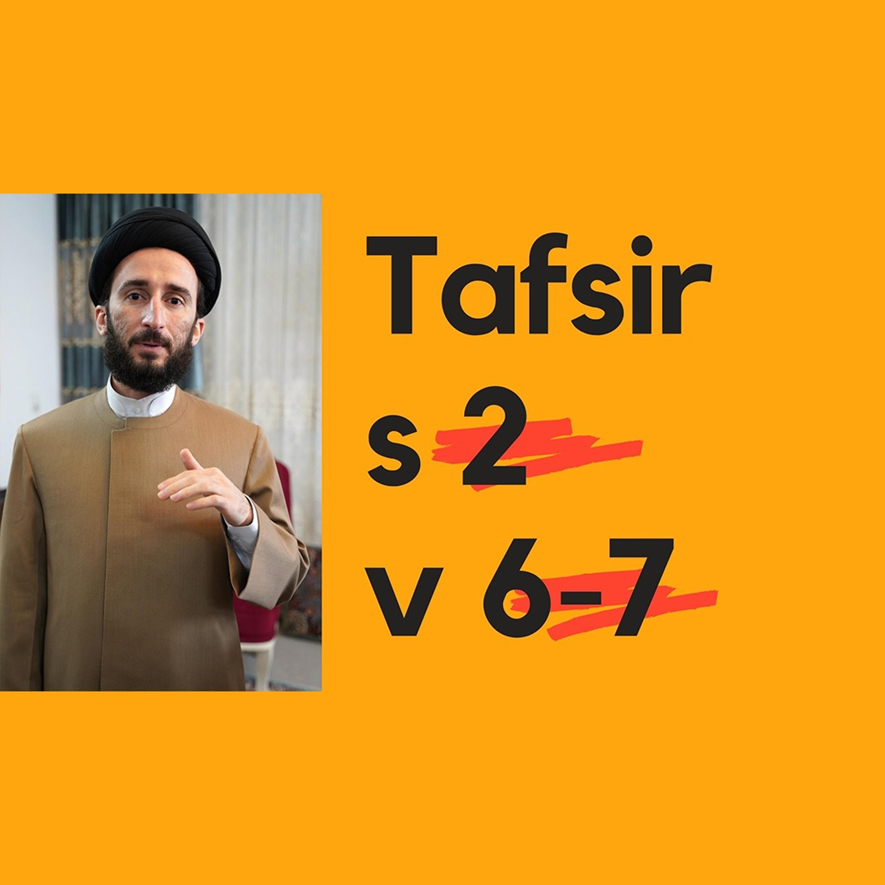 Sourate 2 al Baqara Versets 6_7, Explication et Tafsir #24 episode artwork