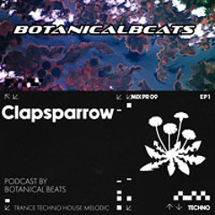 #09 Clapsparrow Part 2 (Leon) - Botanical Beats Podcast
