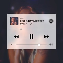 EGO B-DAY PARTY AFRO MIX 2022 by NARO