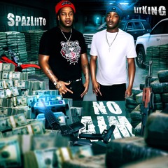 No aim ~ Lit King x SpazLiiTo