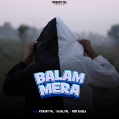 Balam Mera (feat. Amit Baisla)