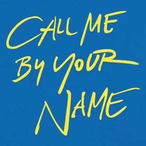 call me by your name 🍑