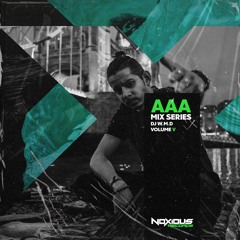 AAA Mix Series - DJ W.M.D