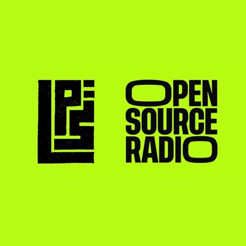 LPS COLLECTIVE @ OPEN SOURCE RADIO [10 - 11 - 2024]