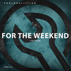 JustGio - For The Weekend (Edit)