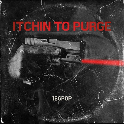 Itchin To Purge