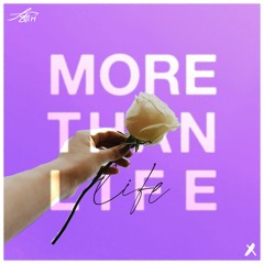 MORE THAN LIFE w. JSteph (Ike Smith Remix)
