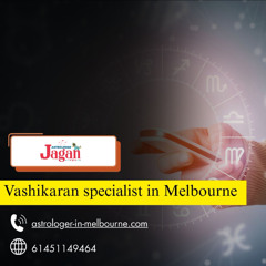 Vashikaran Specialist in Melbourne - Solutions for Love & Relationships