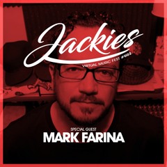 Jackies Virtual Music Fest #001 - Mark Farina