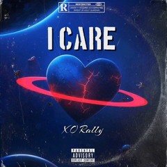 I Care! (Prod. Rossgossage)