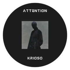 Attention - Krioso
