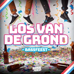 Los Van De Grond - BassFeest [FREE DOWNLOAD] (Radio Edit)