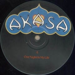 Akasa - One Night In My Life