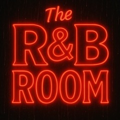 THE R&B ROOM #1