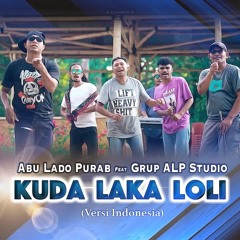 Kuda Laka Loli (feat. ALP Group)
