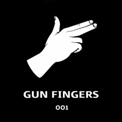 GUN FINGERS 001