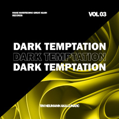 Tim Neumann aka Lunatic - Dark Temptation (Preview)