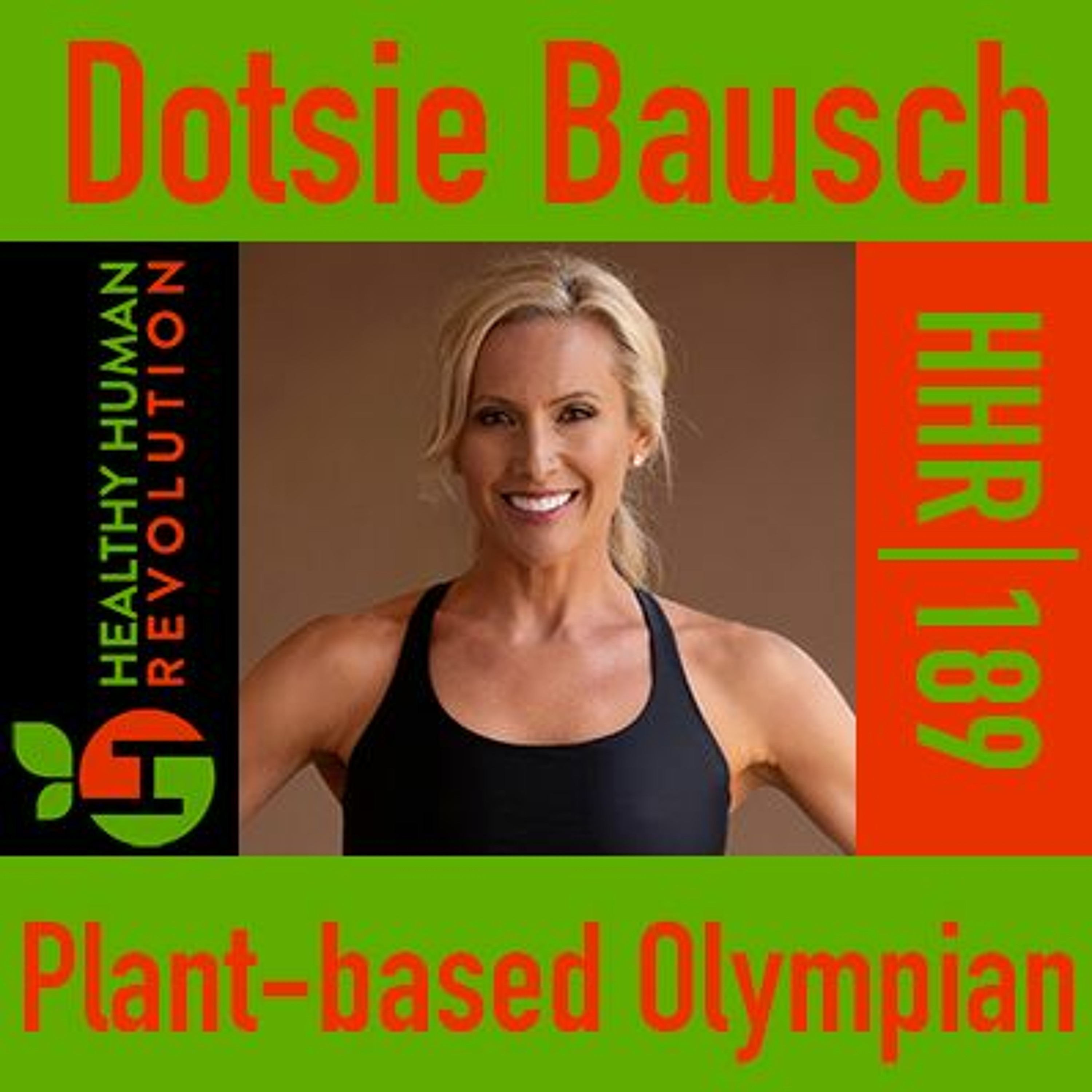 Dotsie Bausch: Plant-based Olympian