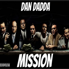 Dan Dadda X Mission