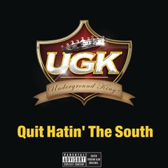 Quit Hatin' the South (feat. Charlie Wilson & Willie D)