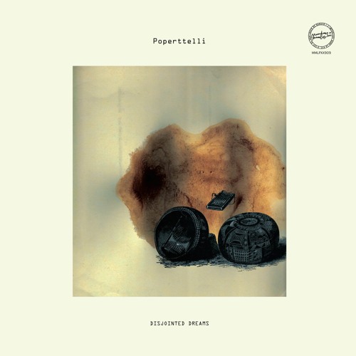 MMLPXX909 - Poperttelli "Disjointed Dreams" LP [PREVIEWS] (Jun. 2024)