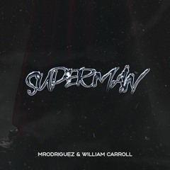 Eminem - Superman (William Carroll, Mrodriguez Edit) * FREE DOWNLOAD *