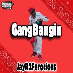 G🅰️NG B🅰️NGIN-@Jayr2ferocious