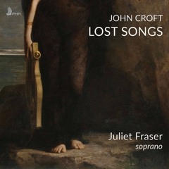 JOHN CROFT Lost Songs (extract)