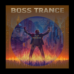 Boss Trance