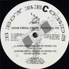 Levi 167 Something Fresh to Swing To (Fanagla Remix) B Boy Recs