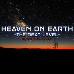 Heaven on Earth 2020