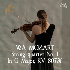W.A MOZART : String Quartet [No. 1] In G Major, KV 8073f 🎵 Royalty-Free Classical Music 🎵