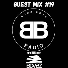 Boog Boyz Guest Mix 19 - BDVBZ