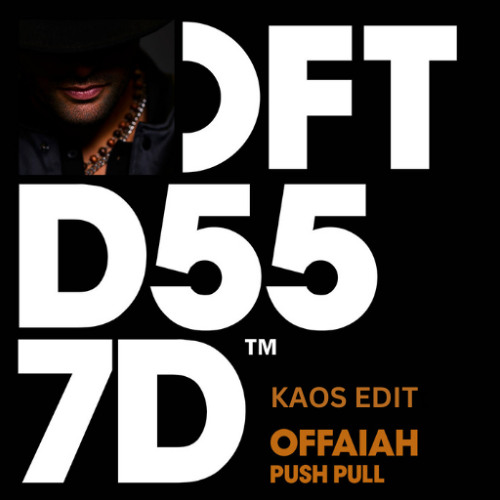 Offaiah 'Push Pull' (KAOS EDIT) *Hard Techno* Free DL