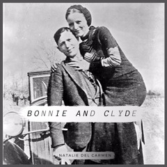 Bonnie and Clyde
