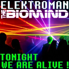 Tonight We Are Alive [from the album "Return To The Land Of Techno"]